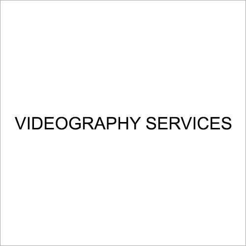 VIDEOGRAPHY SERVICES