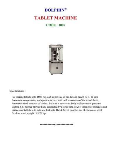 Tablet Making Machine By DOLPHIN PHARMACY INSTRUMENTS PVT. LTD.