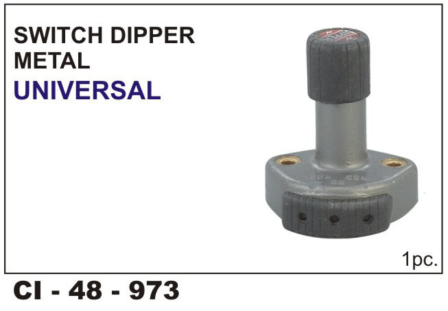 Switch Dipper Metal UNIVERSAL