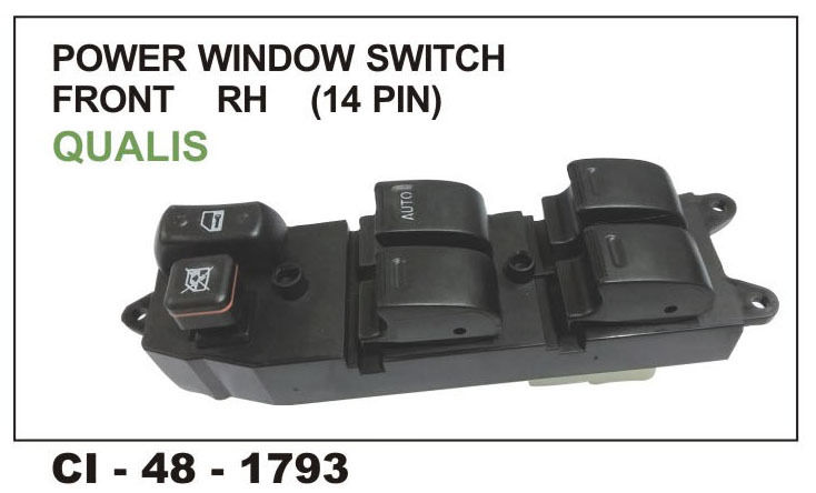 Power Window Switch Front R/H (14 Pin) Qualis Vehicle Type: 4 Wheeler