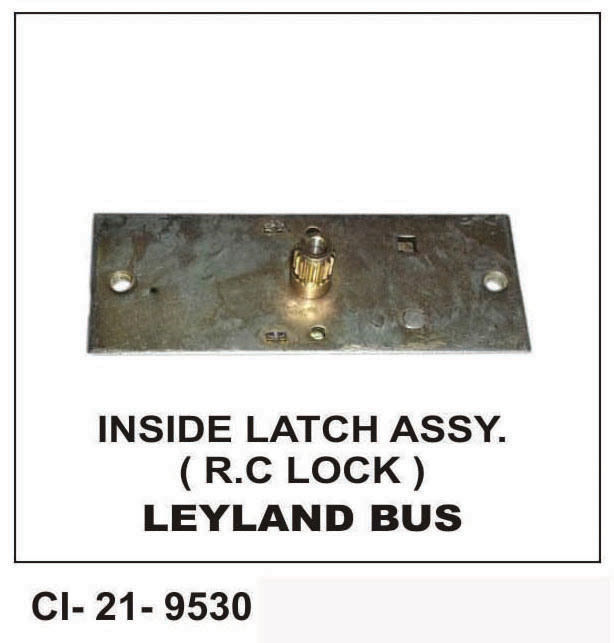 Inside Latch Assy (R.C Lock) LEYLAND BUS