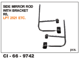 Side Mirror Rod with Bracket R/L 2521