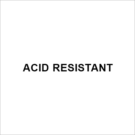 Acid Resistant Acid Resistant