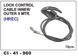 Lock Control Cable Inner/Outer 5 Mtr (Hrec) Vehicle Type: 4 Wheeler