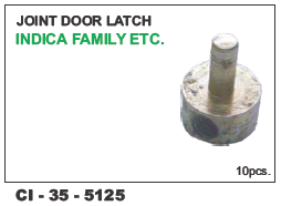 Joint Door Latch INDICA FAMILY