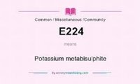 Potassium Metabisulfite E224