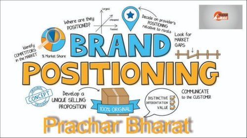 BRAND POSITIONING SERVICE By PRACHAR BHARAT