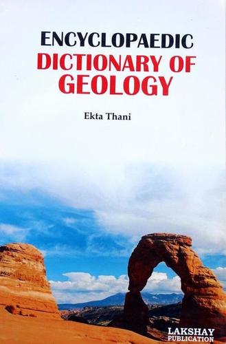 Encyclopaedic Dictionary of Geology Book