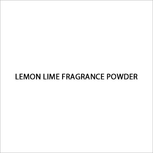 Lemon Lime Fragrance Powder Usage: Personal Care