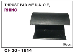 Thrust Pad 25 Inch Dia RHINO