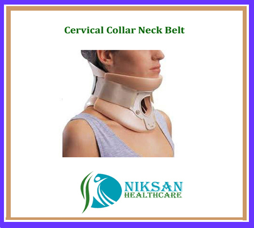 Cervical Collar Neck Belt By NIKSAN HEALTHCARE