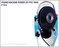 Foging Machine Power Jet Pvc Tank - Application: Hospital