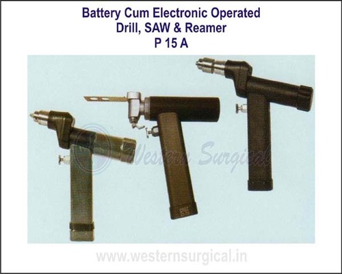 Battery Cum Electronic Operated Drill, Saw & Reamer By WESTERN SURGICAL