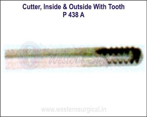 Cutter Inside & Outside with Tooth By WESTERN SURGICAL