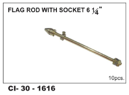 Flag Rod With Socket  6-1/4  Inch