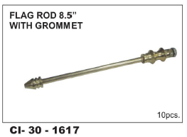 Flag Rod 8.5 Inch With GROMMET
