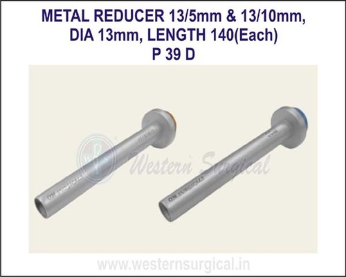 Metal reducer By WESTERN SURGICAL
