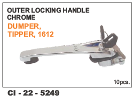 Outer Locking Handle Chrome  Tata Dumper , Tipper 1612