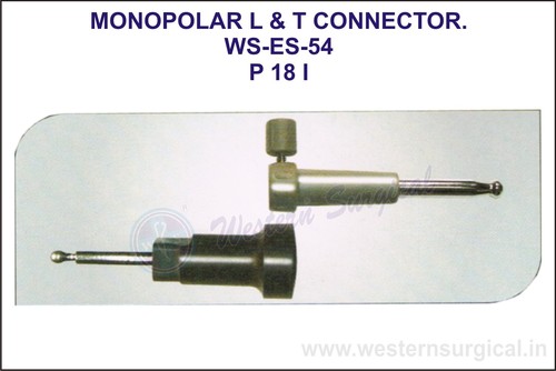 Monopolar L & T Connector By WESTERN SURGICAL