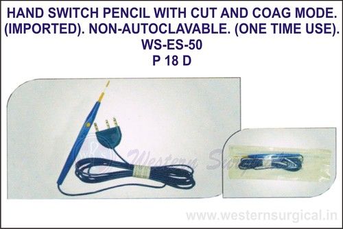 Hand Switch Pencil With Cut And Coag Mode (Imported) Non-autoclavable(one Time Use)