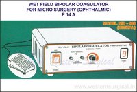 Bipolar coagulator for Micro Surgery (OPHTHALMIC)