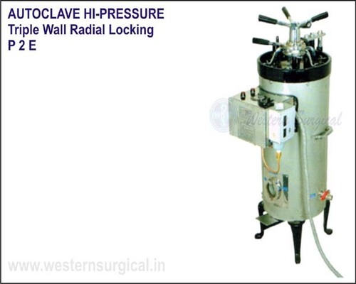 Autoclave Hi-Pressure Triple Wall Radial Locking By WESTERN SURGICAL