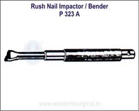 RUSH Nail Impactor / Bender