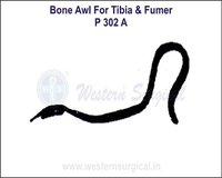 Bone AWL for TIBIA & FUMER