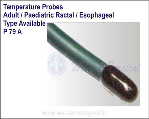 Adult / Peadiatric Ractal / Esophageal Type Available