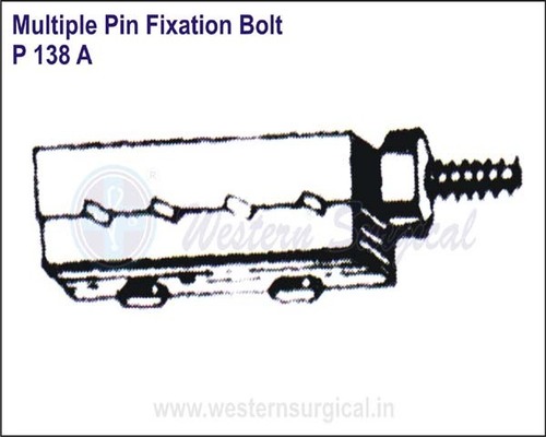 Multiple Pin Fixation Bolt By WESTERN SURGICAL