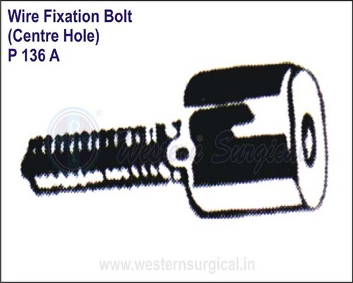 Wire Fixation Bolt (Centre Hole)