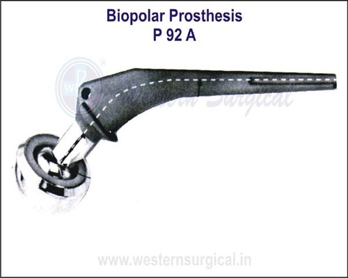 Biopolar Prosthesis By WESTERN SURGICAL