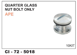 Quarter Glass Nut Bolt Ape