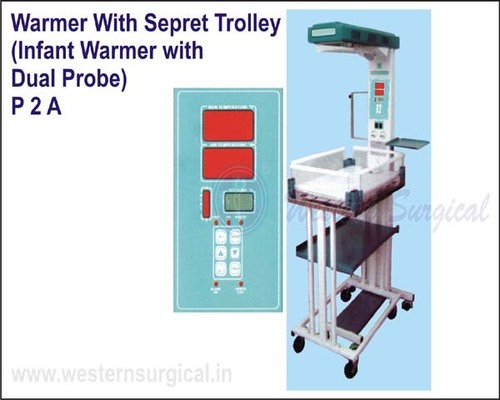 Warmer with sepret trolley (infant warmer with Dual probe)