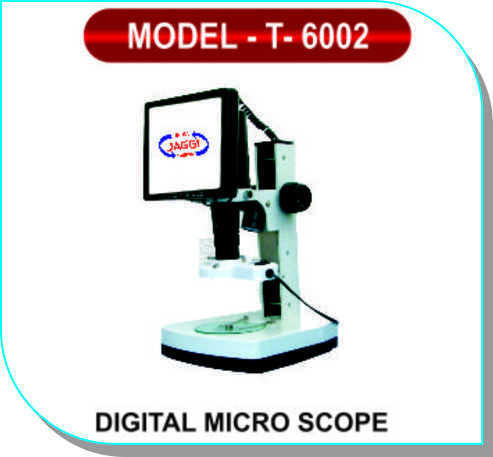 Digital Micro Scope Model- T- 6002