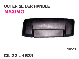 Outer Slider Handle Maximo L/R