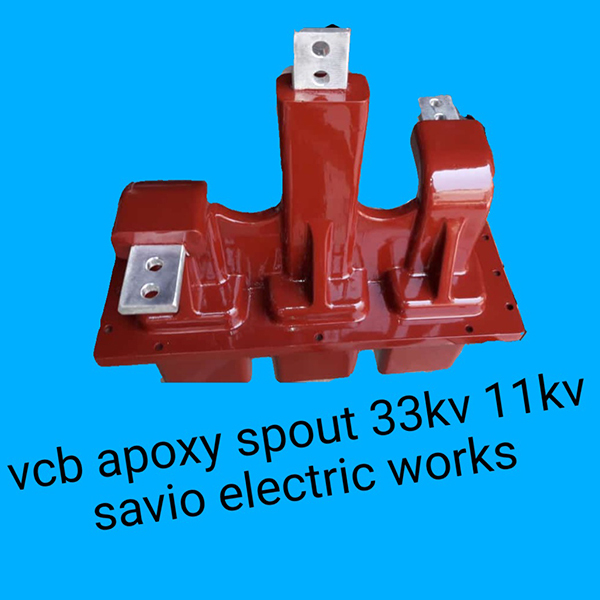 11 KV - 33 KV VCB Epoxy Spout By SAVIO ELECTRIC WORKS