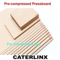 Paper Pre-compressed Pressboard