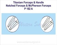 Metal Titanium Forceps & Handle Tying Forceps & Tooth Forceps - Titanium Material, Standard Size, Matte Surface Finish | Notched Blade, Reusable, Waterproof, Sterilized, Manual Operation