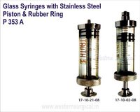 Glass Syringes with Stainless Steel Piston & Rubber Ring