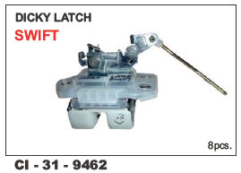 Dicky Latch Swift Vehicle Type: 4 Wheeler