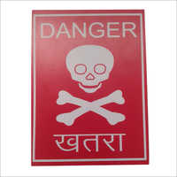 Danger Signage
