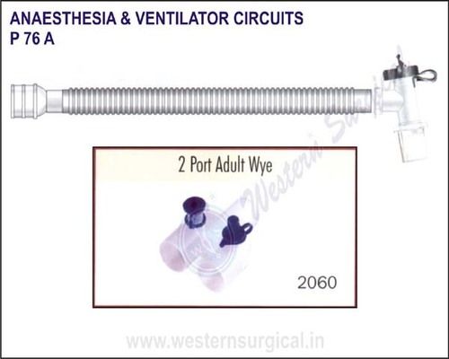 P 76 A ANACSTHESIA AND VENTILATOR CIRCUITS