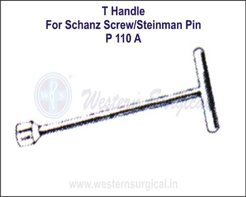T Handle For Schanz Screw & Steinman Pin By WESTERN SURGICAL