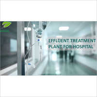 Effluent treatment plant for Hospitals