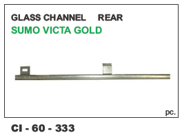Glass Channel Rear Sumo Victa Gold