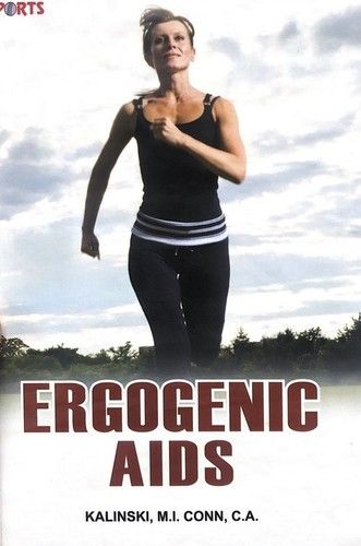 Ergogenic Aids (Performance-enhancing Substances In Sports And Exercise) Education Books