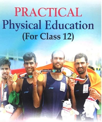 Practical Physical Education Book For CBSE Class 12th