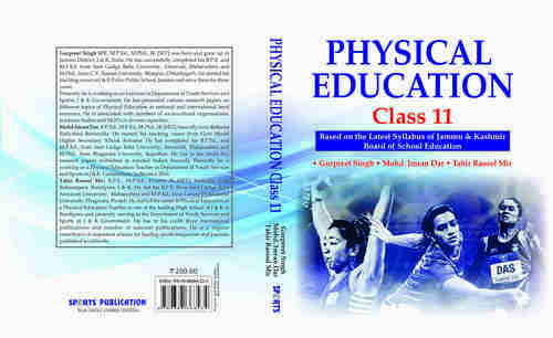 Physical Education textbook for class 11th (Based on the latest syllabus of Jammmu & Kashmir Board of School Education)