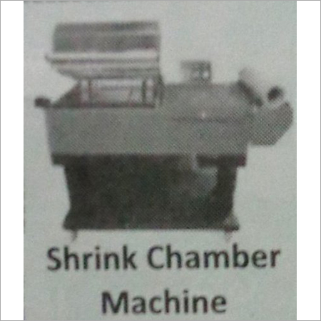 Shrink Chamber Machine